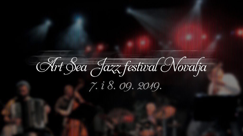 Radio Pag Art Sea Jazz Festival Novalja