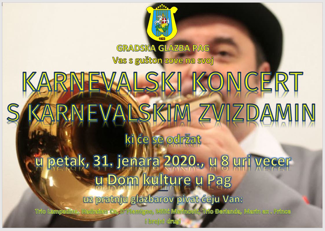 Pag: U Domu kulture održat će se Karnevalski koncert Gradske glazbe Pag