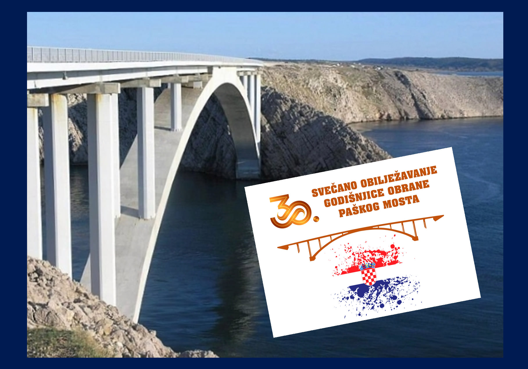 Na Pagu će se 8. studenog održati svečano obilježavanje 30. godina od obrane Paškog mosta