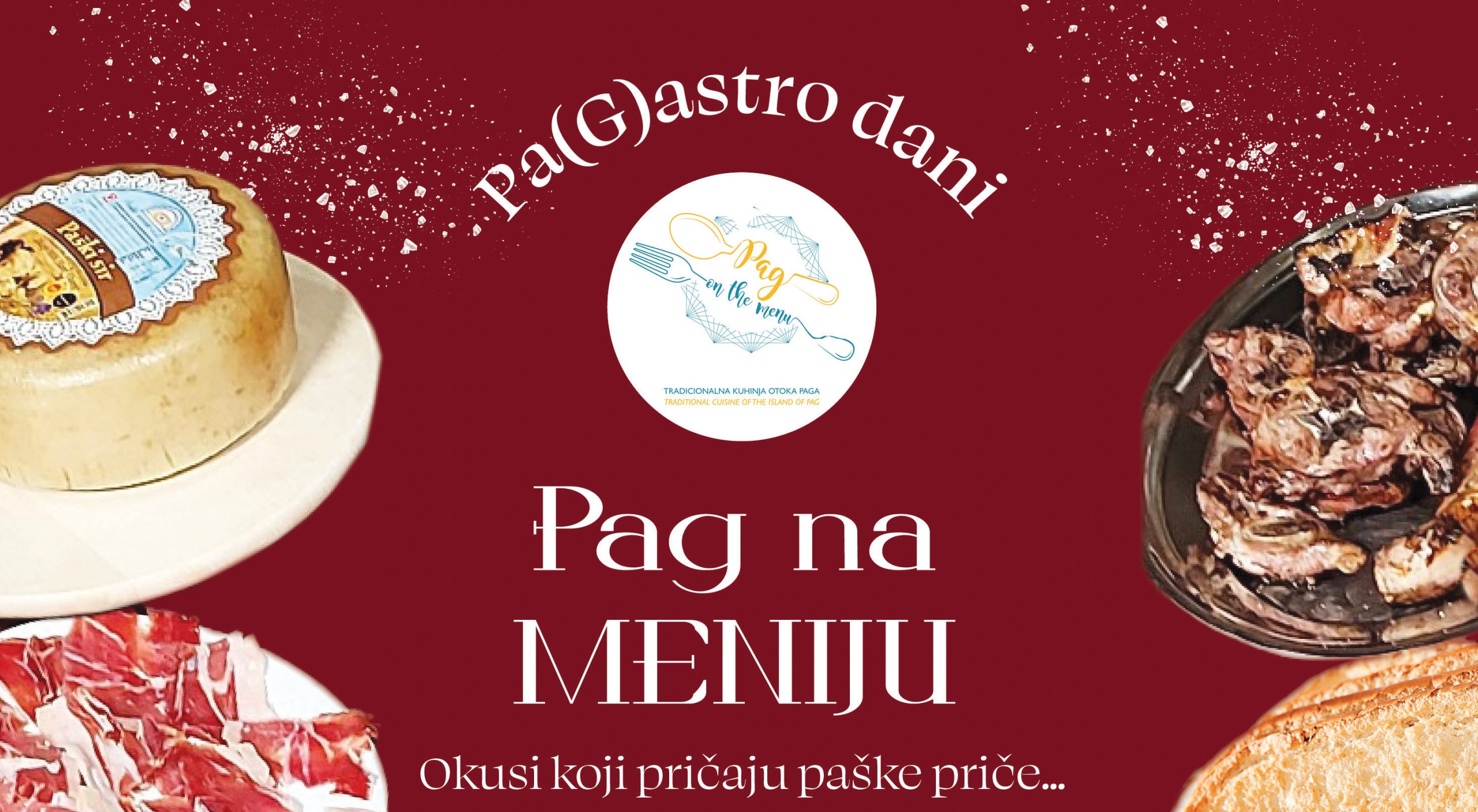 PA(G)ASTRO DANI 2025. – Pag na meniju: Okusi koji pričaju paške priče