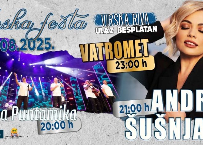 Virska fešta 2025. donosi vrhunsku zabavu na Virskoj rivi
