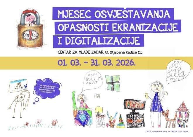Zadar: Mjesec osvještavanja o opasnostima ekranizacije i digitalizacije