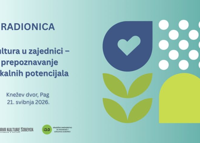 Pag: Radionica „Kultura u zajednici – prepoznavanje lokalnih potencijala“