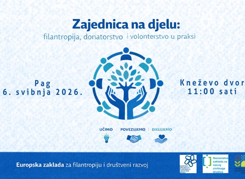 Pag: Radionica „Zajednica na djelu: filantropija, donatorstvo i volonterstvo u praksi“