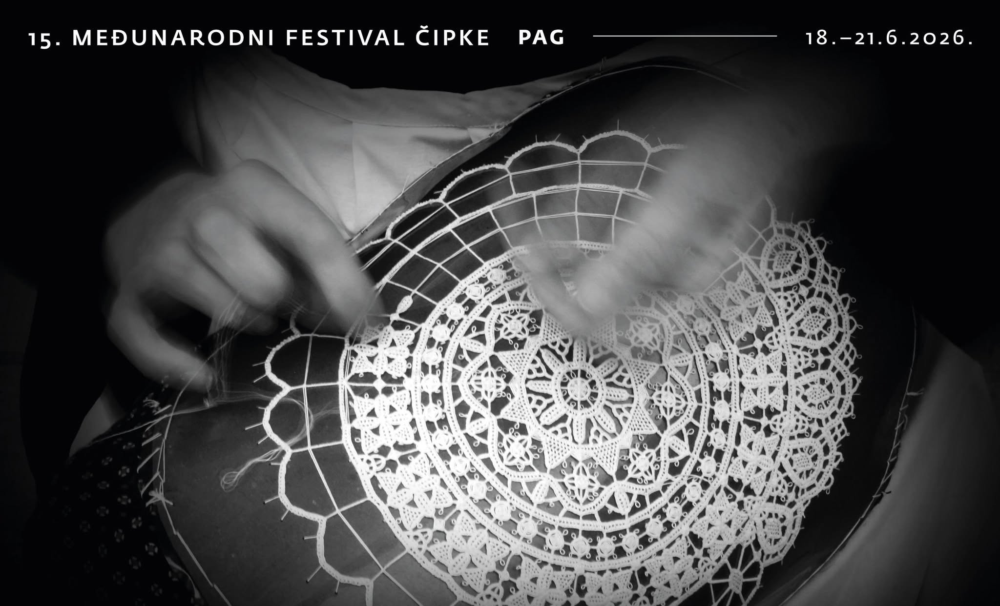 Jubilarni 15. Međunarodni festival čipke u Pagu od 18. do 21. lipnja
