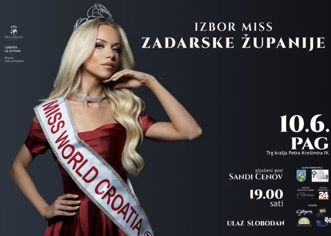 Pag domaćin izbora za Miss Zadarske županije