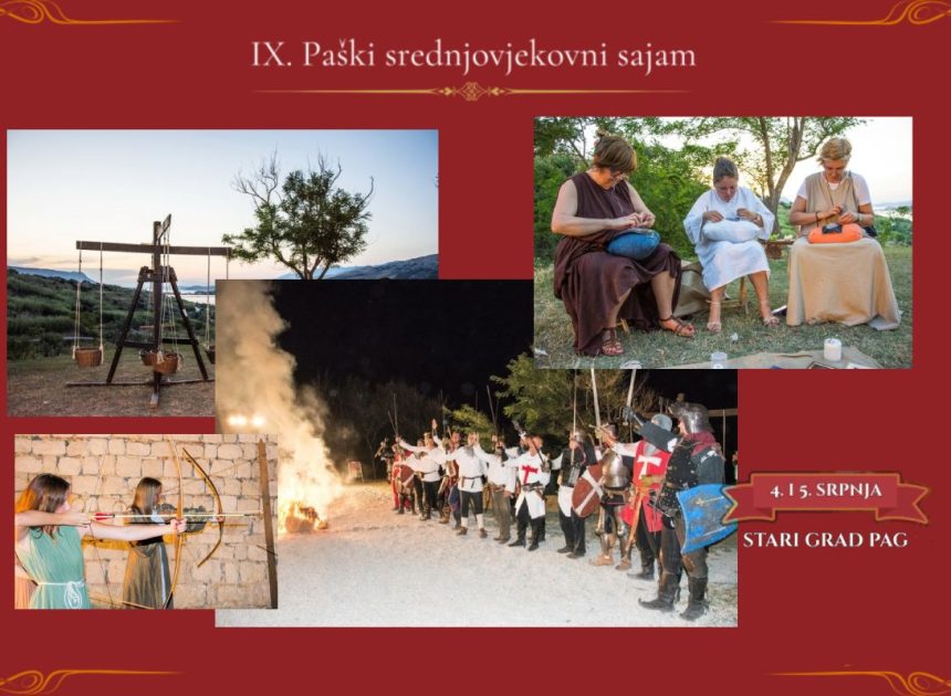 IX. Paški srednjovjekovni sajam, Stari grad, 4. i 5. srpnja 2026.