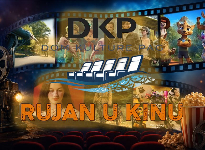 Dom kulture Pag – Kino Jadran u rujnu donosi eksplozivne hitove za sve generacije