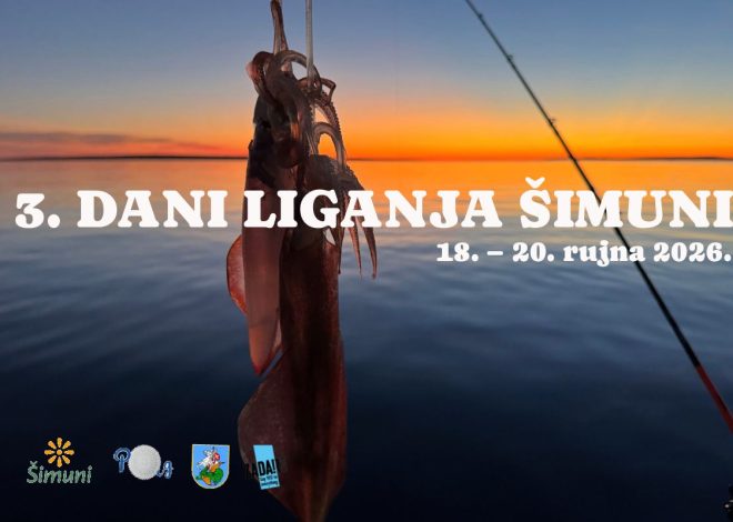 3. Dani liganja u Šimunima – četiri dana tradicije, ribolova, gastronomije i druženja