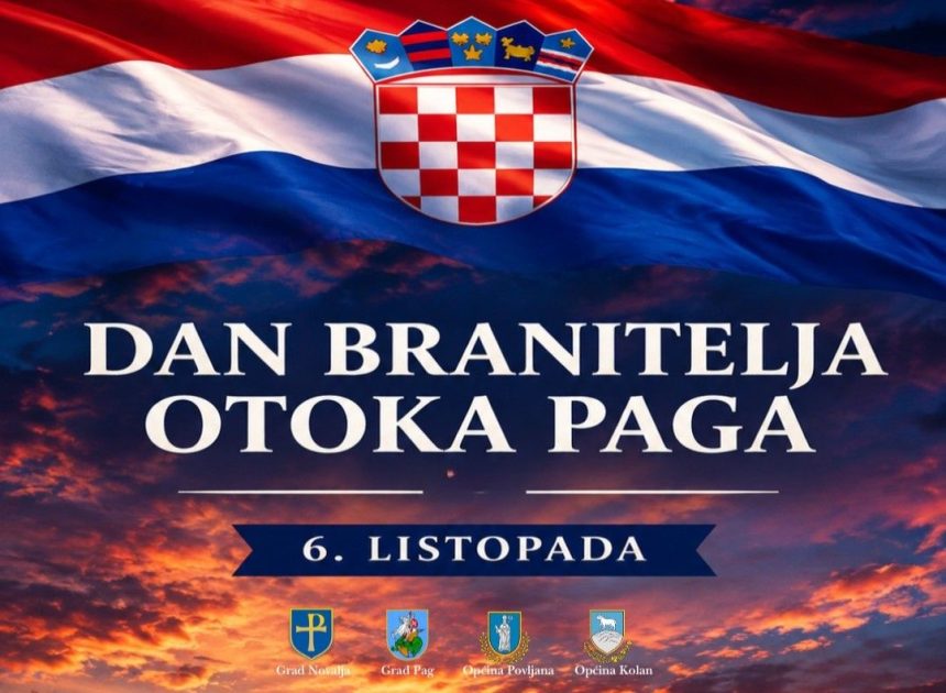 6. listopada obilježavat će se Dan branitelja otoka Paga