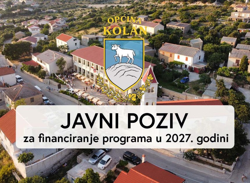 Općina Kolan objavila Javne pozive za financiranje programa u 2027. godini