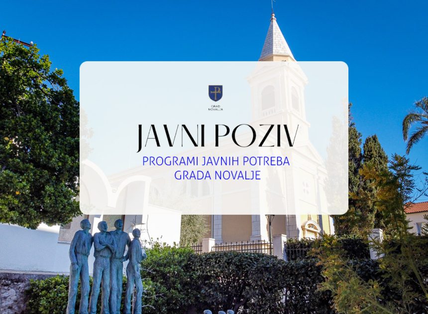 Grad Novalja poziva na prijavu programa i projekata za 2027. godinu